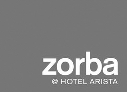 ZORBA @ HOTEL ARISTA trademark