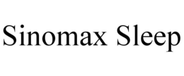 SINOMAX SLEEP trademark