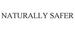 NATURALLY SAFER trademark