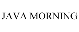 JAVA MORNING trademark