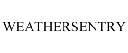 WEATHERSENTRY trademark