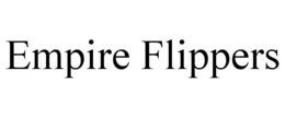 EMPIRE FLIPPERS trademark
