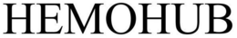 HEMOHUB trademark