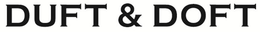 DUFT & DOFT trademark