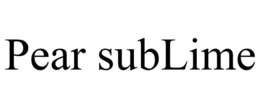 PEAR SUBLIME trademark