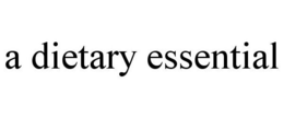 A DIETARY ESSENTIAL trademark