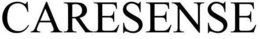 CARESENSE trademark