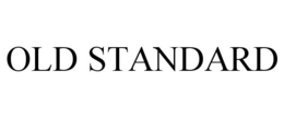 OLD STANDARD trademark