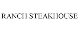 RANCH STEAKHOUSE trademark