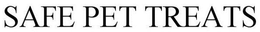 SAFE PET TREATS trademark