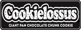 COOKIELOSSUS GIANT PAN CHOCOLATE CHUNK COOKIE trademark
