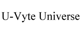 U-VYTE UNIVERSE trademark