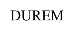 DUREM trademark