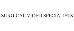 SURGICAL VIDEO SPECIALISTS trademark