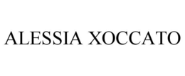 ALESSIA XOCCATO trademark