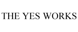 THE YES WORKS trademark