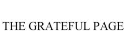 THE GRATEFUL PAGE trademark