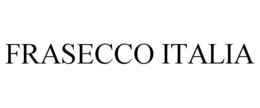 FRASECCO ITALIA trademark