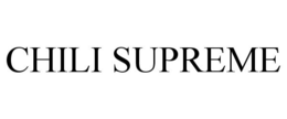 CHILI SUPREME trademark