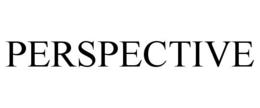 PERSPECTIVE trademark