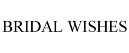BRIDAL WISHES trademark