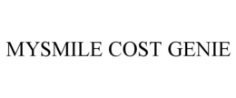 MYSMILE COST GENIE trademark