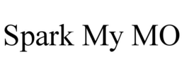 SPARK MY MO trademark