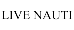 LIVE NAUTI trademark