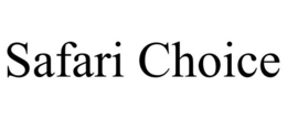 SAFARI CHOICE trademark