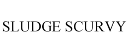 SLUDGE SCURVY trademark