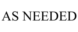 AS NEEDED trademark