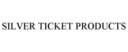 SILVER TICKET PRODUCTS trademark