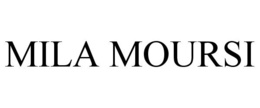 MILA MOURSI trademark