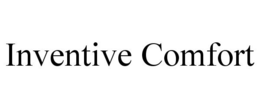 INVENTIVE COMFORT trademark