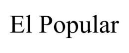 EL POPULAR trademark