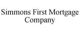 SIMMONS FIRST MORTGAGE COMPANY trademark