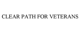 CLEAR PATH FOR VETERANS trademark