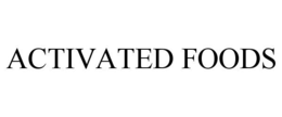 ACTIVATED FOODS trademark