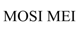 MOSI MEI trademark