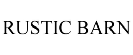 RUSTIC BARN trademark