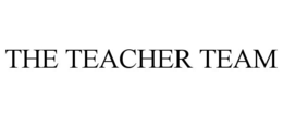 THE TEACHER TEAM trademark