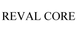 REVAL CORE trademark
