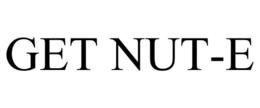 GET NUT-E trademark