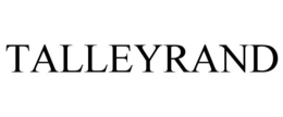 TALLEYRAND trademark