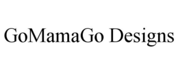 GOMAMAGO DESIGNS trademark