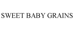 SWEET BABY GRAINS trademark