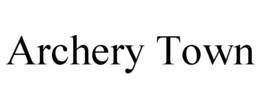 ARCHERY TOWN trademark