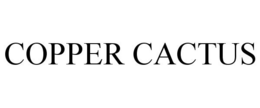 COPPER CACTUS trademark