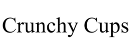 CRUNCHY CUPS trademark
