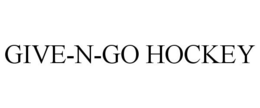 GIVE-N-GO HOCKEY trademark